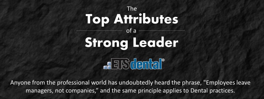 Top Attributes of a Strong Leader