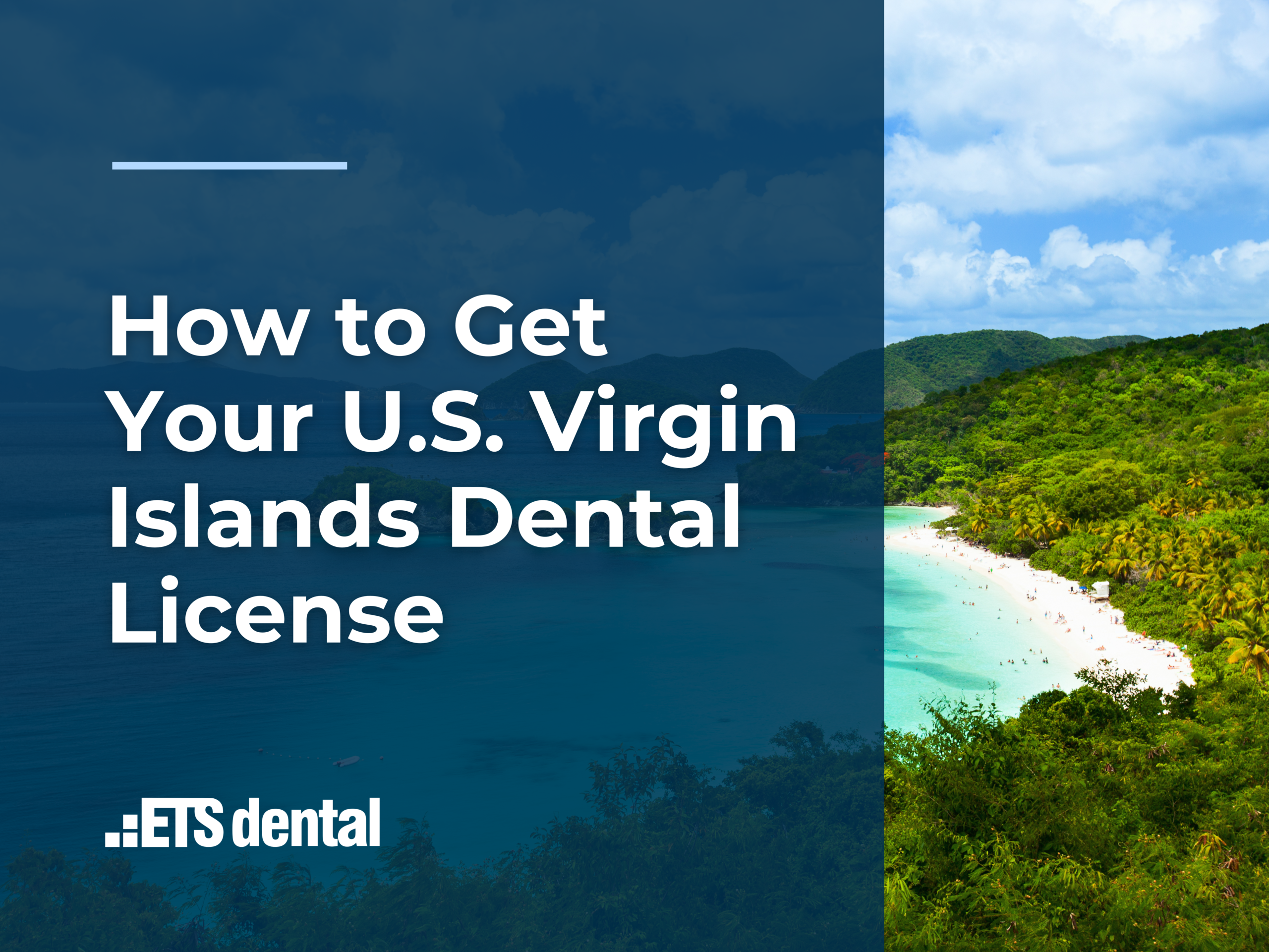 How to Get Your U.S. Virgin Islands Dental License